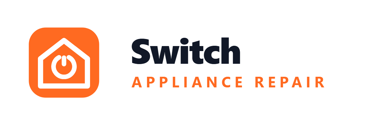 Switch Appliance Repair